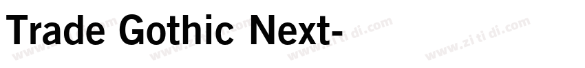 Trade Gothic Next字体转换 Trade Gothic Next字体转换